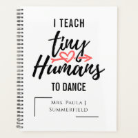 Dance Teacher Personalized Cute Inspirational