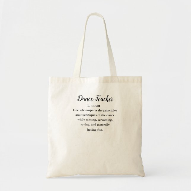 Dance Teacher Tote Bag (Front)