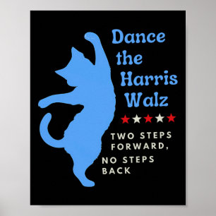 Dance The Harris Wheimer 2024 Cat Lady Vote Kamala Poster