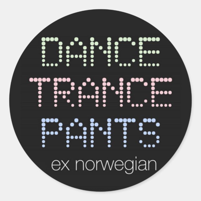 Dance Trance Pants sticker (Front)