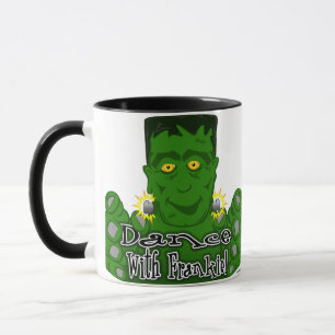 Dance With Frankie! Mug