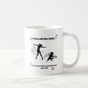 Dance With Your Dog  Coffee Mug