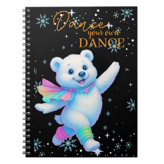 Dance your own Dance Notebooks 