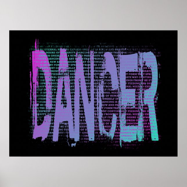 Dancer Distressed With Cool Saying Poster (Front)