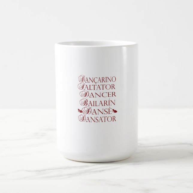 Dancer in multiple languages Romanian Portuguese Magic Mug (Center)