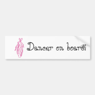 Dancer on Board Bumper Sticker