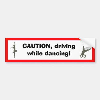 Dancers bumper sticker