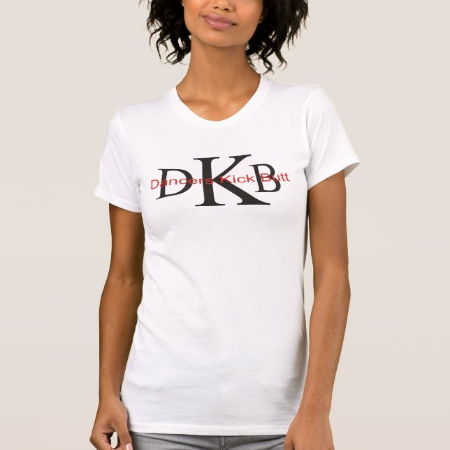 Dancers Kick Butt Destroyed T-shirt (Front)