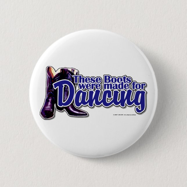 Dancing Boots 2 Inch Round Button (Front)
