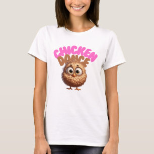 Dancing Chicken Women's T-Shirt