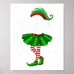 Dancing Elf Christmas Family Matching Women Girls  Poster
