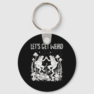 Dancing Frogs Mushrooms Let's Get Weird Funny Cott Keychain