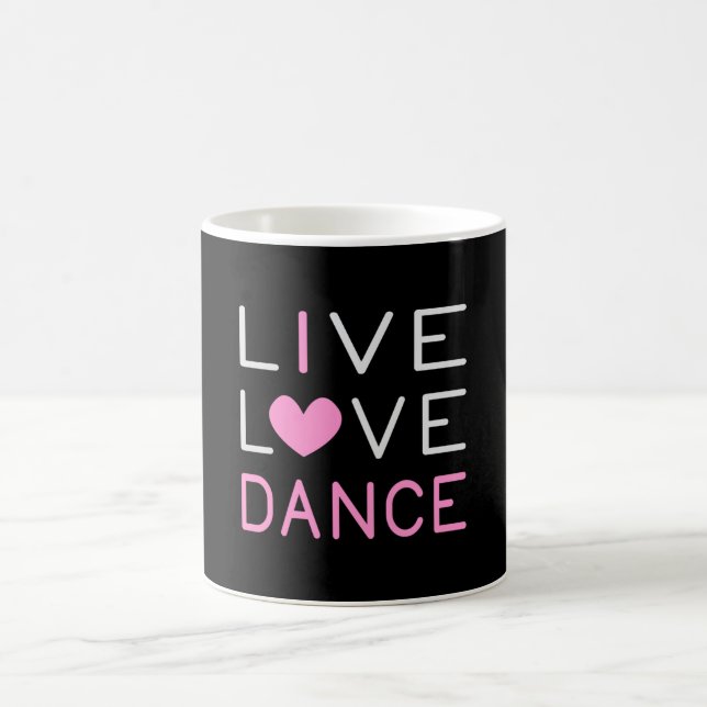 Dancing Live Love Dance Queen Dancer Ballet Gift Coffee Mug (Center)