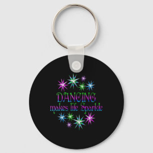 Dancing Makes Life Sparkle Keychain