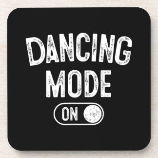Dancing Mode On Funny Choreographer Dancer Gift Da Coaster