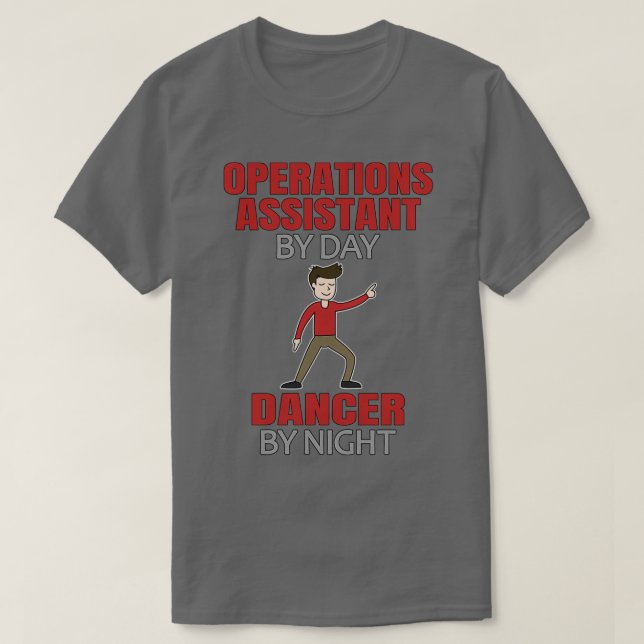 Dancing Operations Assistant Men Dancer T-Shirt (Design Front)