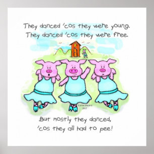 Dancing Pig Poem Art Print