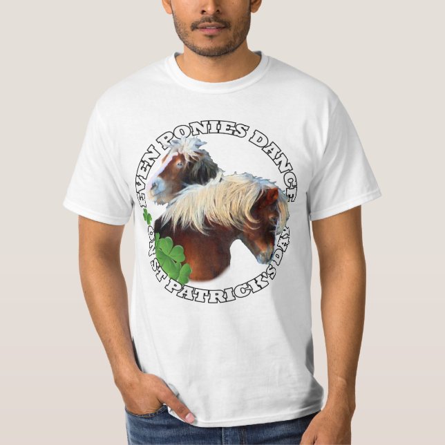Dancing pony  St Patrick's day T-Shirt (Front)