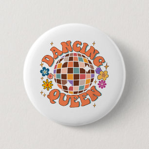 Dancing Queen Retro Bridesmaids 70’s Disco Bachelo 2 Inch Round Button