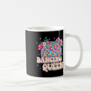 Dancing Queen Shirt Retro Dance Mom 70s 80s Coffee Mug