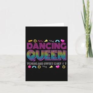 Dancing Queen Young And Sweet Only 17 Birthday Vin Card