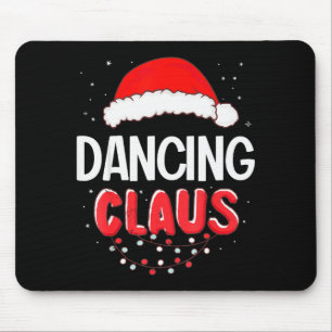 Dancing Santa Claus Christmas Matching Costume Mouse Pad