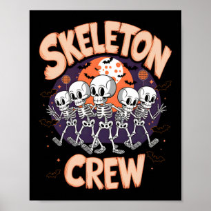 Dancing Skeleton Crew Halloween Party Fun Spooky D Poster