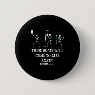 Dancing Skeleton Dry Bones Come Alive Christian Ha 2 Inch Round Button