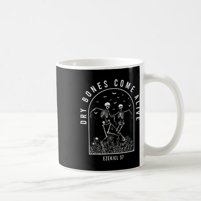 Dancing Skeleton Dry Bones Come Alive Christian Ha Coffee Mug (Right)