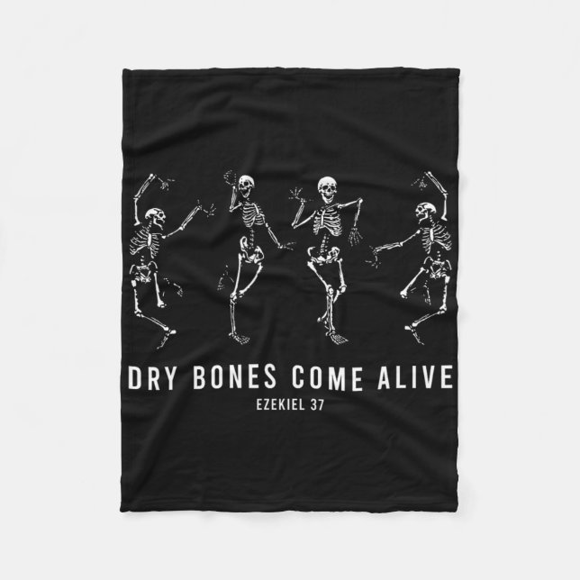 Dancing Skeleton Dry Bones Come Alive Christian Ha Fleece Blanket (Front)