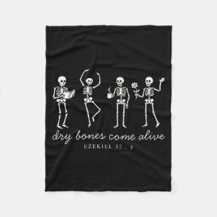 Dancing Skeleton Dry Bones Come Alive Christian Ha Fleece Blanket