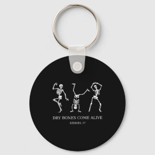 Dancing Skeleton Dry Bones Come Alive Christian Ha Keychain