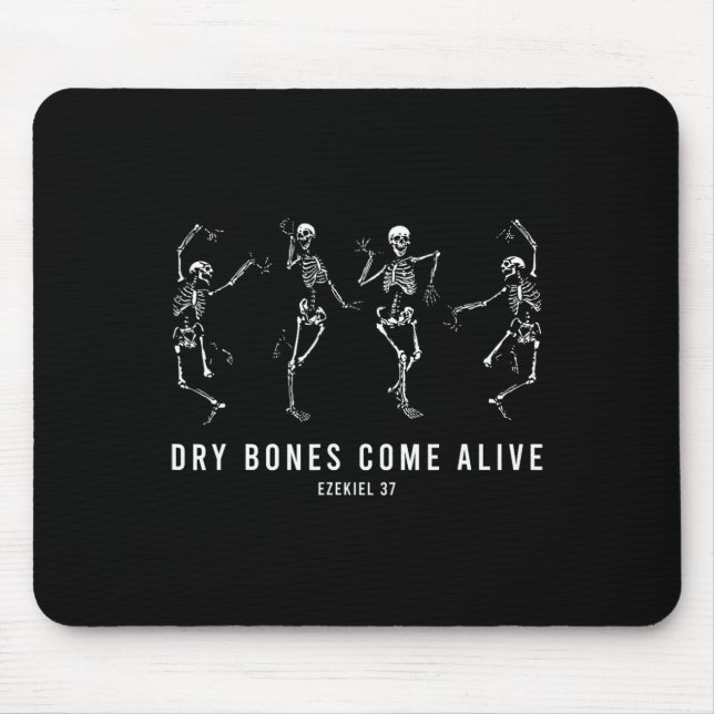 Dancing Skeleton Dry Bones Come Alive Christian Ha Mouse Pad (Front)