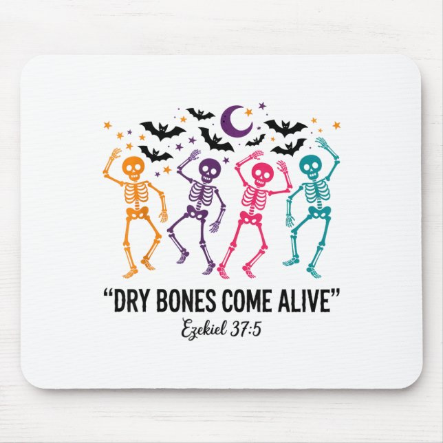 Dancing Skeleton Dry Bones Come Alive Christian Ha Mouse Pad (Front)