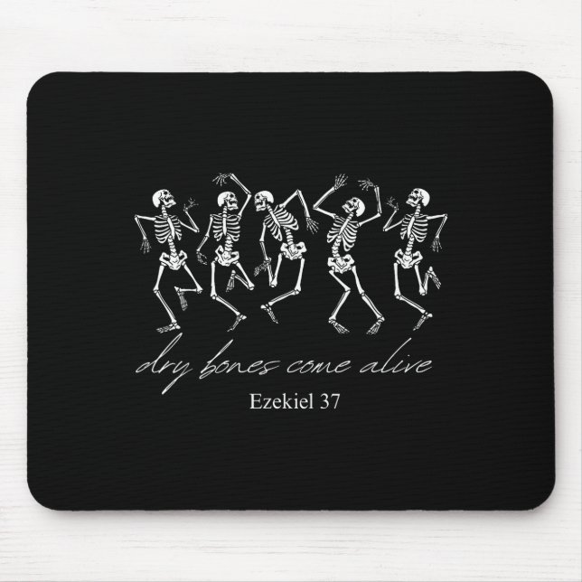 Dancing Skeleton Dry Bones Come Alive Christian Ha Mouse Pad (Front)