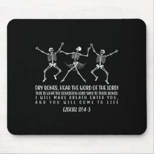 Dancing Skeleton Dry Bones Come Alive Christian Ha Mouse Pad