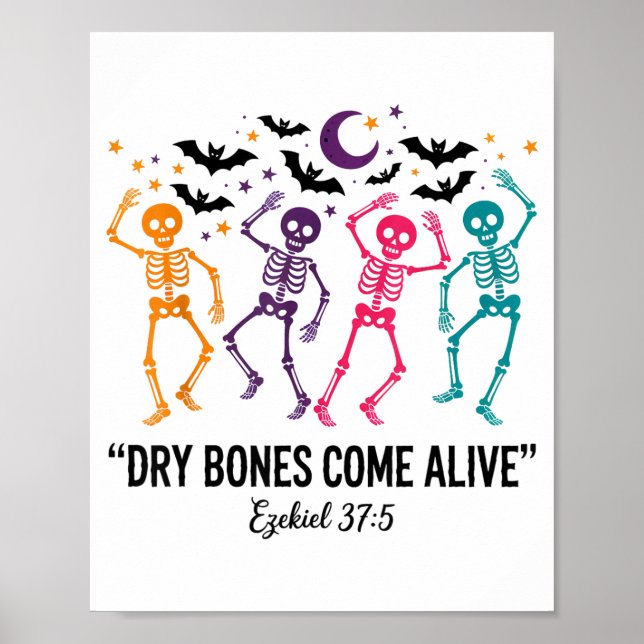 Dancing Skeleton Dry Bones Come Alive Christian Ha Poster (Front)
