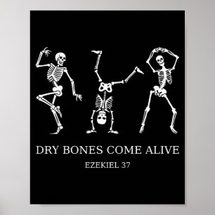 Dancing Skeleton Dry Bones Come Alive Christian Ha Poster
