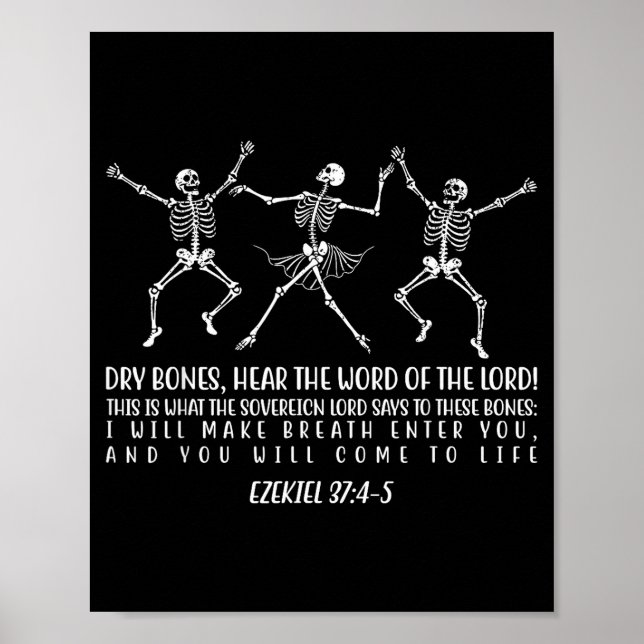 Dancing Skeleton Dry Bones Come Alive Christian Ha Poster (Front)