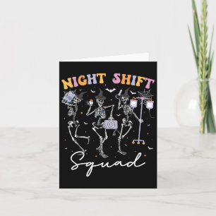 Dancing Skeleton Nurse Night Squad Shift Halloween Card