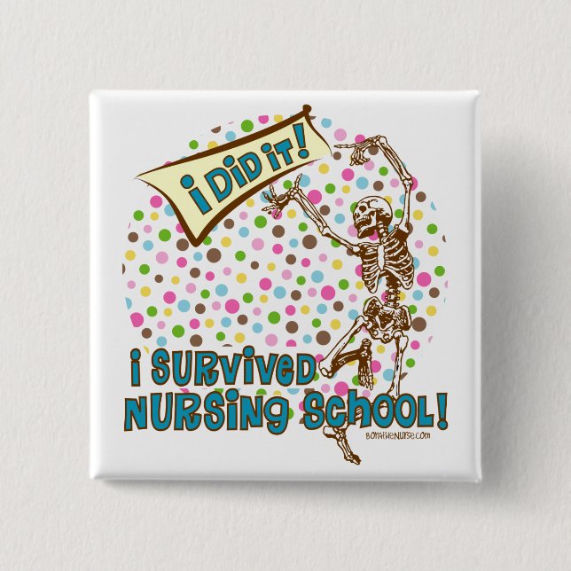 Dancing Skeleton Nursing School Survivor 2 Inch Square Button (Front)