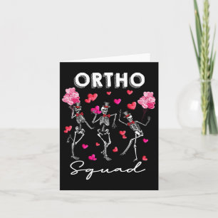 Dancing Skeleton Ortho Squad Orthopedic Valentine' Card