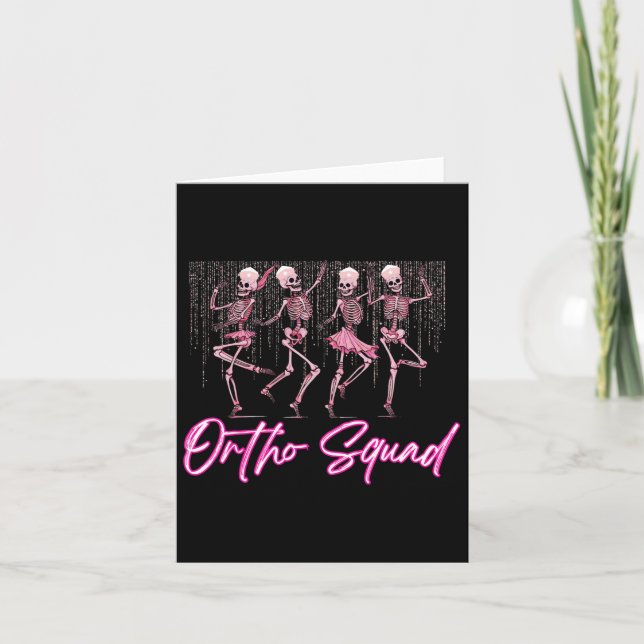 Dancing Skeleton Ortho Squad Orthopedic Valentine' Card (Front)
