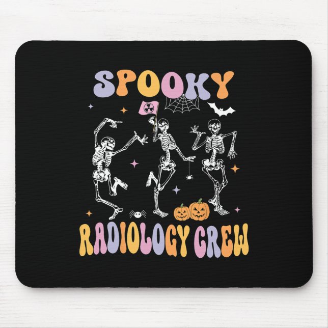 Dancing Skeleton Spooky Radiology Crew X-ray Tech  Mouse Pad (Front)