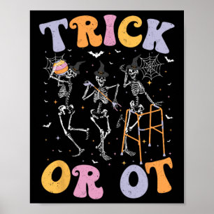 Dancing Skeleton Trick Or Ot Occupational Therapy Poster