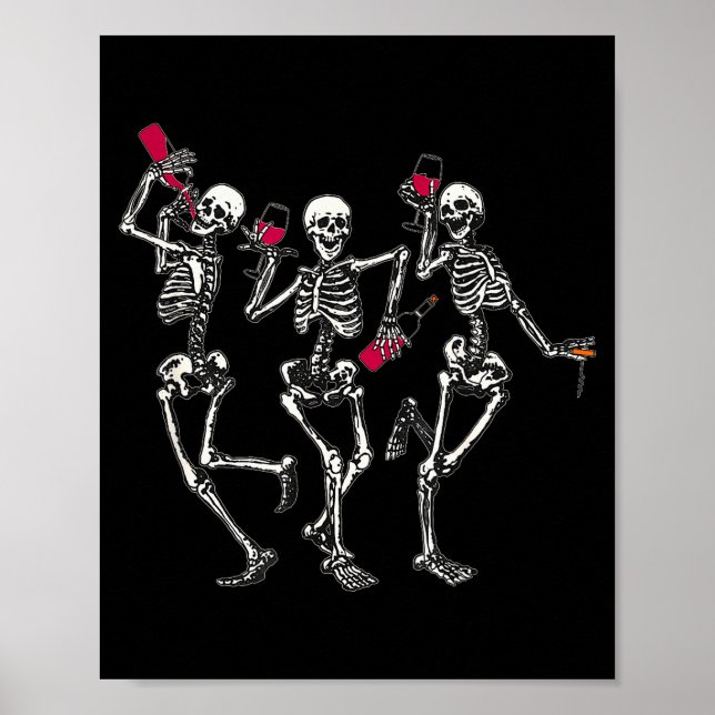 Dancing Skeletons Drinking Wine Lover Funny Hallow Poster (Front)