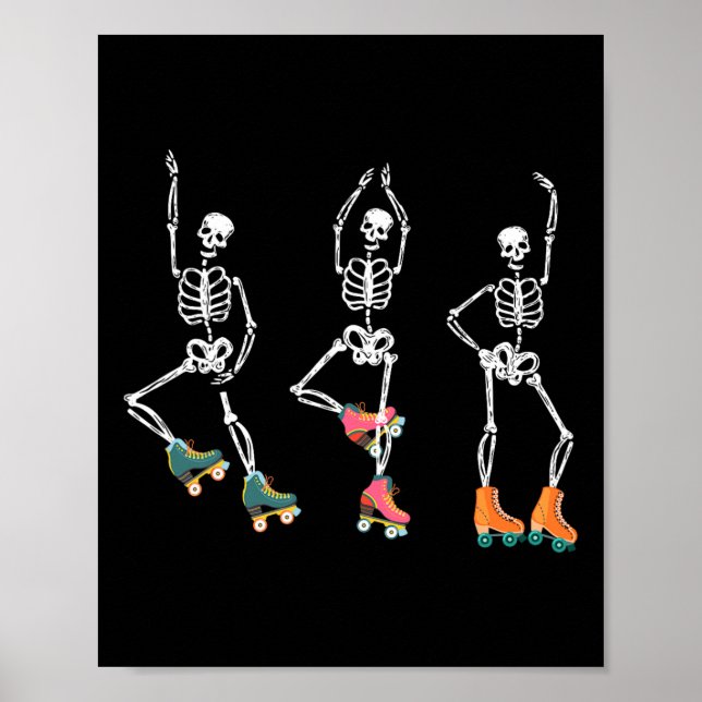Dancing Skeletons Roller Skate Roller Skater Rolle Poster (Front)