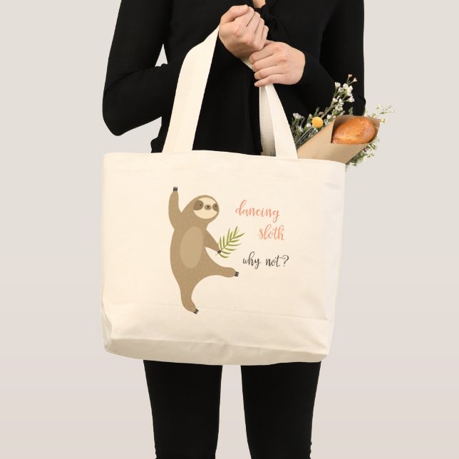 Dancing Sloth | Why Not? Large Tote Bag (Front (Product))