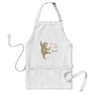 Dancing Sloth Why Not? Standard Apron