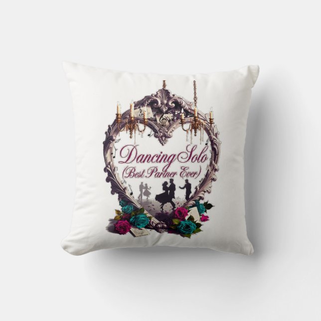 Dancing Solo (Best Partner Ever) T-Shirt | Phantom Throw Pillow (Front)
